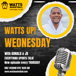 Podcast thumbnail for Watts Up Wednesday with Donald & JB