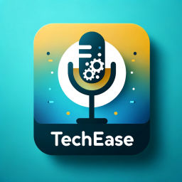 Podcast thumbnail for TechEase