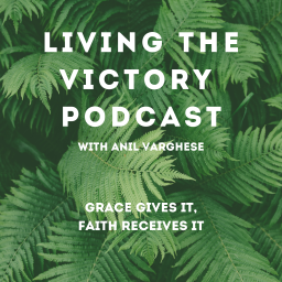 Podcast thumbnail for Living The Victory Podcast