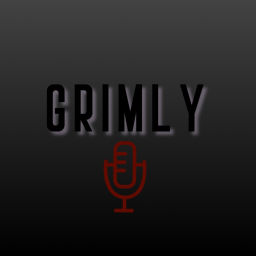 Podcast thumbnail for Grimly