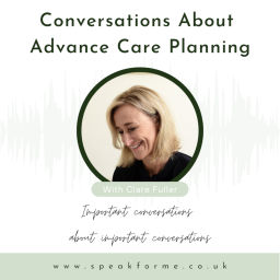 Podcast thumbnail for Conversations About Advance Care Planning