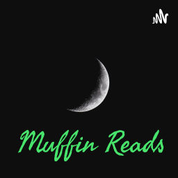 Podcast thumbnail for Muffin Reads