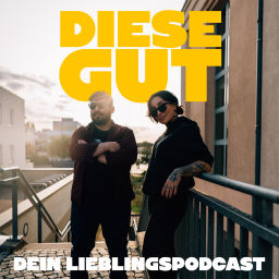 Podcast thumbnail for Diese Gut!