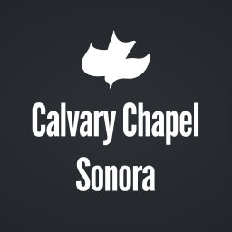 Podcast thumbnail for Calvary Chapel Sonora