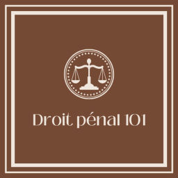 Podcast thumbnail for Droit Pénal 101