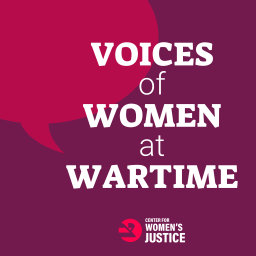 Podcast thumbnail for Voices of Women at Wartime