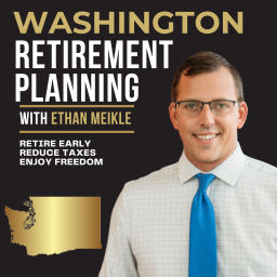 Podcast thumbnail for Washington State Retirement Planning