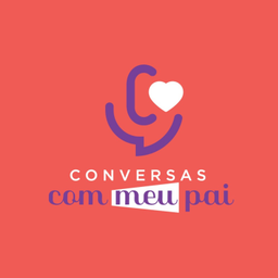 Podcast thumbnail for Conversas com meu pai