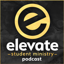 Podcast thumbnail for Elevate Student Ministry