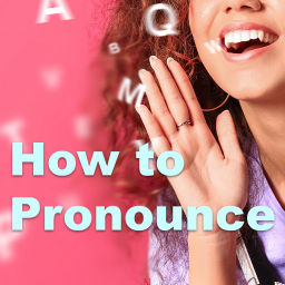 Podcast thumbnail for How to Pronounce - VOA Learning English