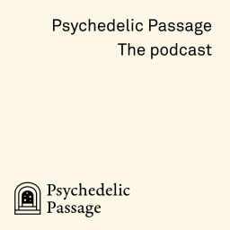 Podcast thumbnail for Psychedelic Passage