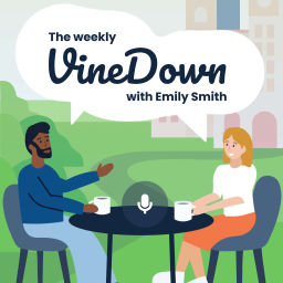Podcast thumbnail for The Weekly VineDown with Emily Smith