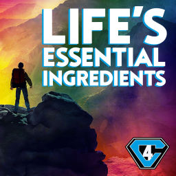 Podcast thumbnail for Life's Essential Ingredients