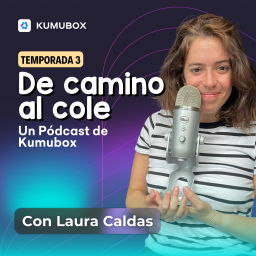 Podcast thumbnail for De camino al cole - El pódcast de Kumubox