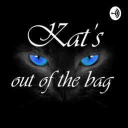 Podcast thumbnail for Kat’s Out of the Bag - Kat Heart