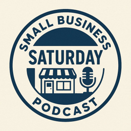 Podcast thumbnail for Small Business Saturday Radio