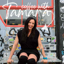 Podcast thumbnail for Coffee with Tamara