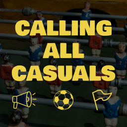 Podcast thumbnail for Calling All Casuals