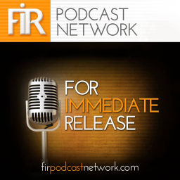 Podcast thumbnail for For Immediate Release