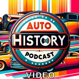 Podcast thumbnail for Auto History Video Podcast
