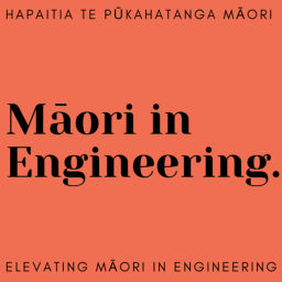 Podcast thumbnail for Māori in Engineering