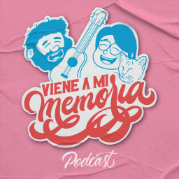 Podcast thumbnail for Viene a mi memoria