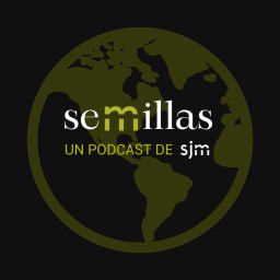 Podcast thumbnail for Semillas