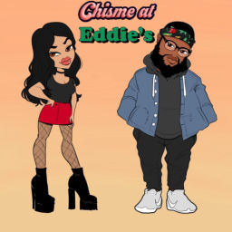 Podcast thumbnail for Chisme at Eddie’s