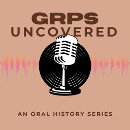 Podcast thumbnail for GRPS Uncovered