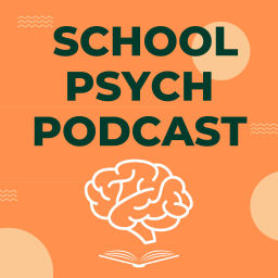 Podcast thumbnail for School Psych Podcast