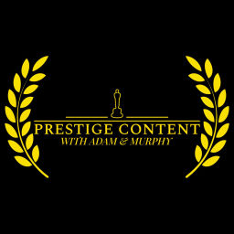Podcast thumbnail for Prestige Content