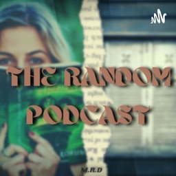 Podcast thumbnail for The Random Podcast