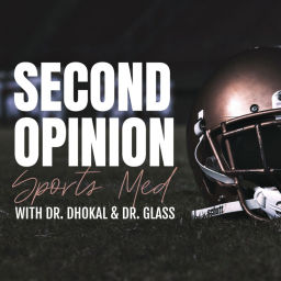 Podcast thumbnail for Second Opinion Sports Med