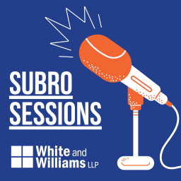 Podcast thumbnail for White and Williams Subro Sessions
