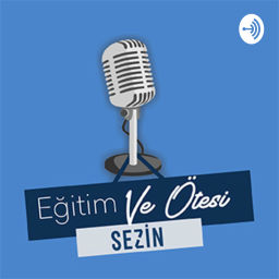 Podcast thumbnail for Eğitim ve Ötesi