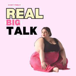 Podcast thumbnail for Real Big Talk