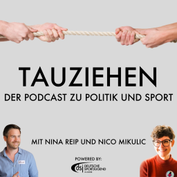 Podcast thumbnail for Tauziehen - Der Podcast zu Politik und Sport!