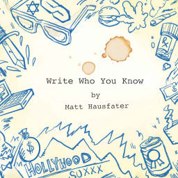 Podcast thumbnail for Write Who You Know