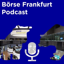 Podcast thumbnail for Börse Frankfurt-Podcast
