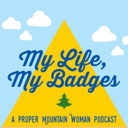 Podcast thumbnail for My Life, My Badges