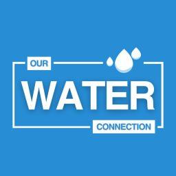 Podcast thumbnail for Our Water Connection