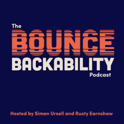 Podcast thumbnail for The Bouncebackability Podcast
