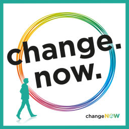 Podcast thumbnail for ChangeNOW: heroes of change stories