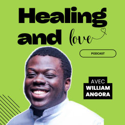 Podcast thumbnail for Healing and Love Podcast