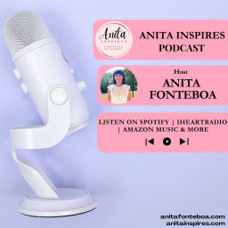Podcast thumbnail for Anita Inspires