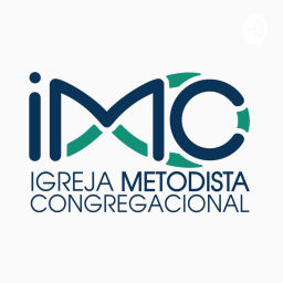Podcast thumbnail for IMCBH - Igreja Metodista Congregacional de Belo Horizonte