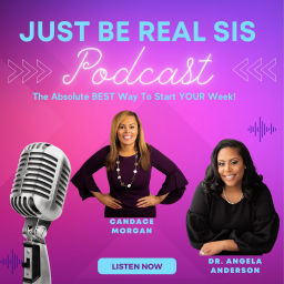 Podcast thumbnail for Just Be Real Sis Podcast