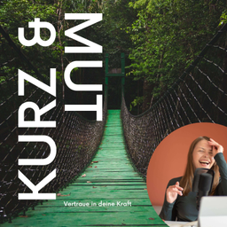 Podcast thumbnail for Kurz & Mut