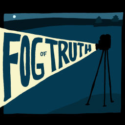Podcast thumbnail for Fog of Truth