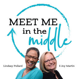 Podcast thumbnail for Meet Me in the Middle Podcast